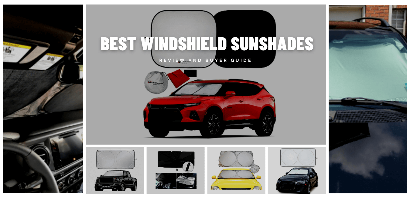 Best Windshield Sunshades